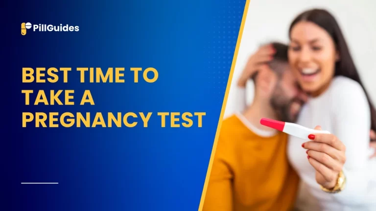 Best Time to Take a Pregnancy Test