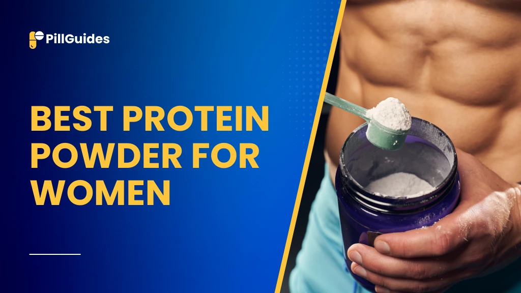 Best Protein Powder For Women