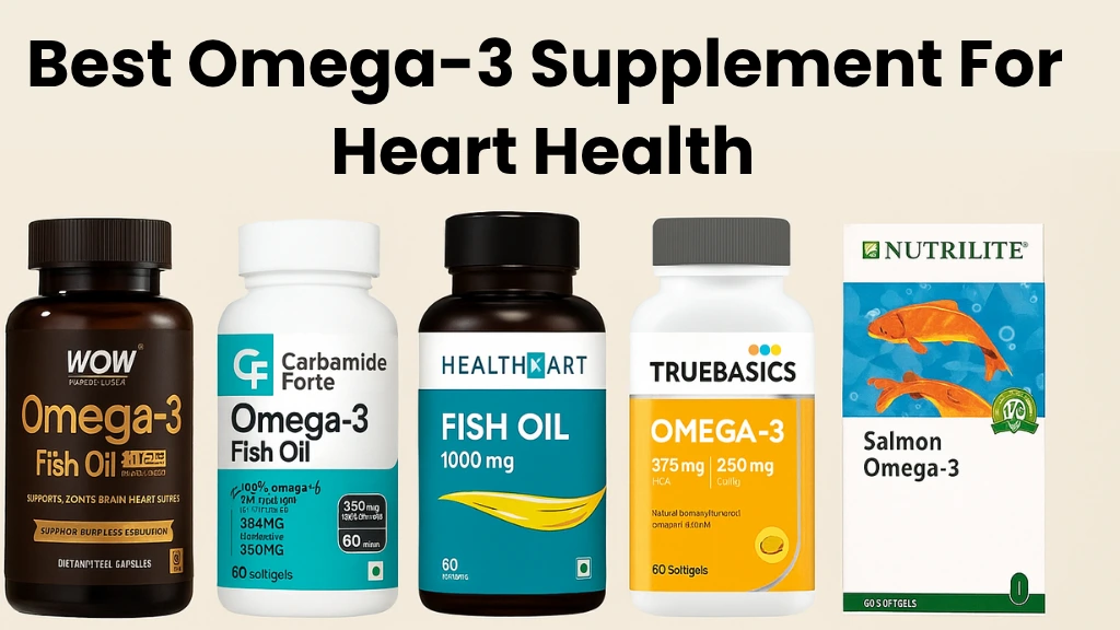 Best Omega-3 Supplement for Heart Health